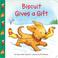 Cover of: Biscuit Gives a Gift