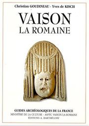 Vaison-la-Romaine by Christian Goudineau