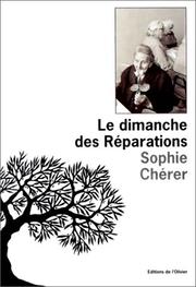 Cover of: Le dimanche des réparations