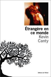 Cover of: Etrangère en ce monde