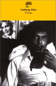 Cover of: Pimp by Iceberg Slim, Beck, Robert, Irvine Welsh, Iceberg Slim