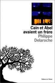 Cover of: Caïn et Abel avaient un frère