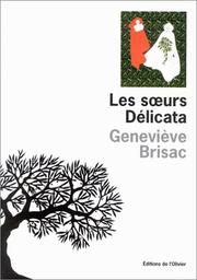 Cover of: Les sœurs Délicata