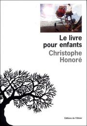 Le livre pour enfants by Christophe Honoré