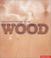 Cover of: Wood