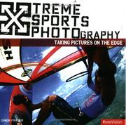Cover of: Xtreme Sports Photography: Taking Pictures on the Edge (Xtreme)