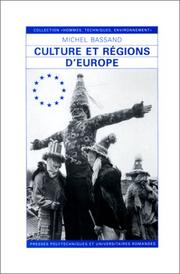 Cover of: Culture et régions d'Europe: d'après le Projet culture et région du Conseil de l'Europe