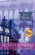 Cover of: In The Dark (Hotel Marchand) by Judith Arnold