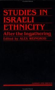 Cover of: Studies in Israeli Ethnicity: After the Ingathering