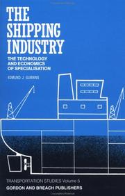 Cover of: The shipping industry by Edmund J. Gubbins