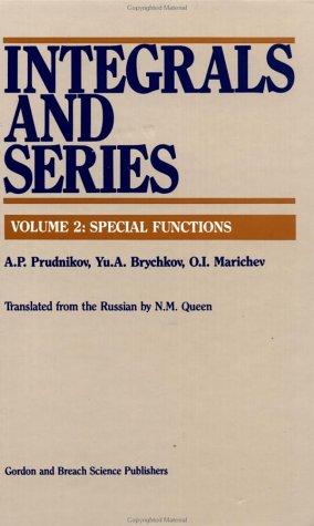 Integrals and series by A. P. Prudnikov