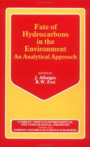 Cover of: Fate of hydrocarbons in the environment: an analytical approach