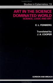 Cover of: Art in the Science Dominated World by E. L. Feinberg
