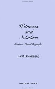 Cover of: Witnesses and scholars: studies in musical biography