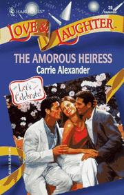 Cover of: Amorous Heiress by Carrie Alexander