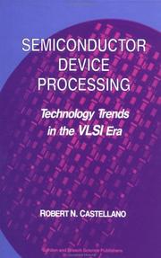 Cover of: Semiconductor device processing: technology trends in the VLSI era