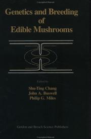 Cover of: Genetics and breeding of edible mushrooms