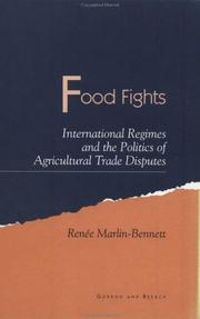 Food fights by Renée Marlin-Bennett