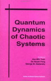 Cover of: Quantum Dynamics of Chaotic Systems