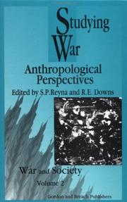 Cover of: Studying war: anthropological perspectives