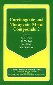 Cover of: Carcinogenic and Mutagenic Metal Compounds 2 by R. W. Frei