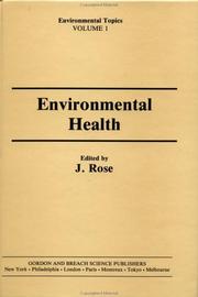 Cover of: Environmental health by J. Rose