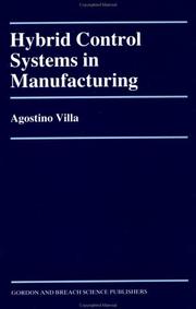 Cover of: Hybrid control systems in manufacturing by A. Villa