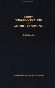 Cover of: Parity nonconservation in atomic phenomena