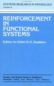 Cover of: Reinforcement in functional systems by editor in chief, Konstantin V. Sudakov ; editors, Detlev Ganten, Nicola A. Nikolov.