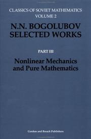 Cover of: Nonlinear Mechanics and Pure Mathematics (Classics of Soviet Mathematics , Part 3)