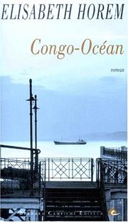 Cover of: Congo-Océan by Elisabeth Horem, Elisabeth Horem