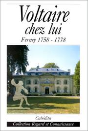 Cover of: Voltaire chez lui: Ferney, 1758-1778