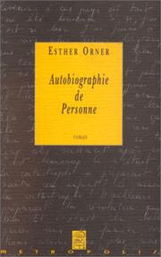 Cover of: Autobiographie de personne: roman