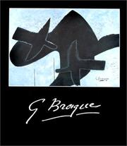 Cover of: G. Braque: Fondation Pierre Gianadda, Martigny, Suisse, 13 juin au 8 novembre 1992 : catalogue