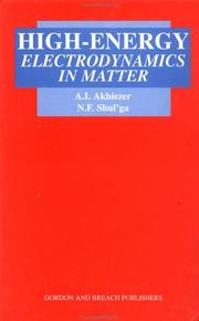 Cover of: High-energy electrodynamics in matter