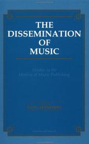 Cover of: Dissemination of Music: Studies in the History of Music Publishing (Musicology)