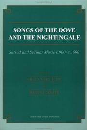 Cover of: Songs of the dove and the nightingale: sacred and secular music c.900-c.1600