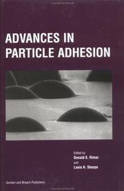 Cover of: Advances in particle adhesion by edited by Donald S. Rimai and Louis H. Sharpe.