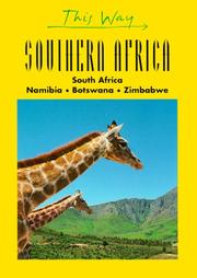 Cover of: This Way Southern Africa by Martin Gostelow, Bernard Joliat