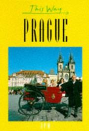 Cover of: This Way Prague (This Way) by Philippe Benet, Renata Holzbachova