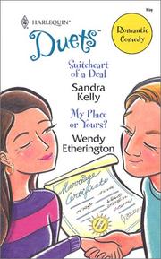 Cover of: Suiteheart of a Deal / My Place or Yours? (Duets, 76) by Sandra Kelly, Wendy Etherington