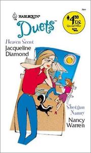 Cover of: Heaven Scent / Shotgun Nanny (Duets, 78) by Jacueline Diamond, Nancy Warren