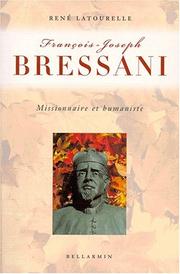 Cover of: François-Joseph Bressani by René Latourelle