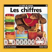 Cover of: Les Chiffres (Le Gout De Savoir Series))