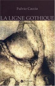 Cover of: La ligne gothique: roman