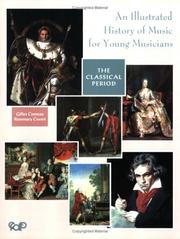 Cover of: An Illustrated History of Music for Young Musicians: The Classical Period