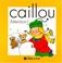 Cover of: Caillou. Attention!