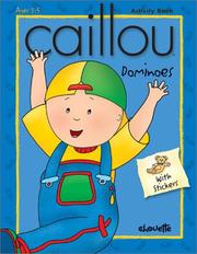 Cover of: Caillou Dominoes: With Stickers (Merry-Go-Round)