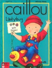 Cover of: Caillou by Jeannine Beaulieu
