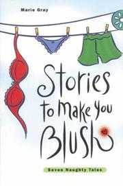 Cover of: Stories To Make You Blush by Marie Gray
